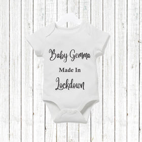 Personalised baby made in lockdown Baby Vest