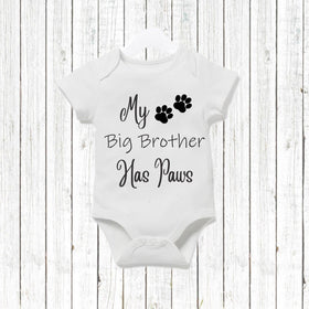 My Big Brother Has Paws Baby Vest